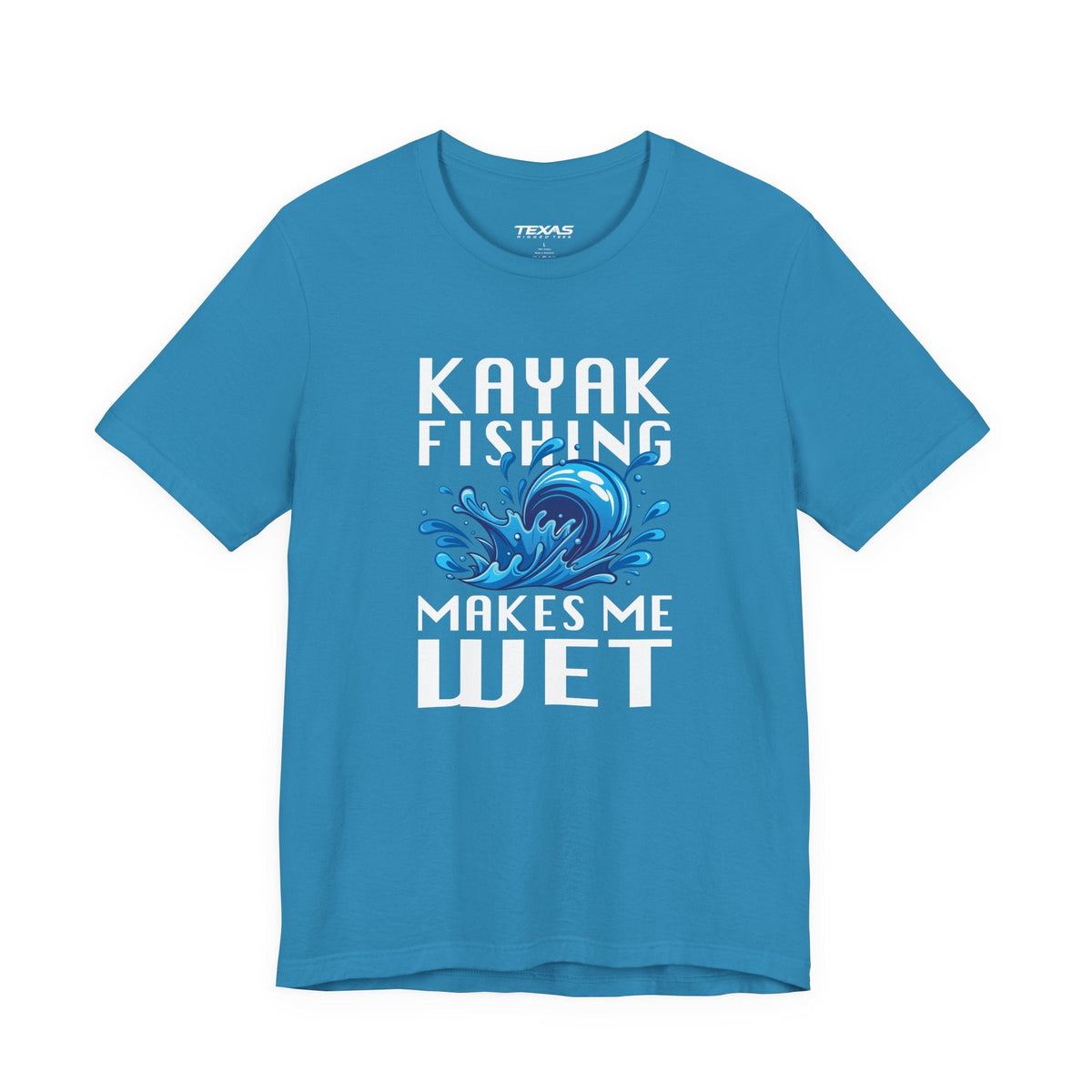 Kayak Fishing Makes Me Wet — Unisex Cotton Tee